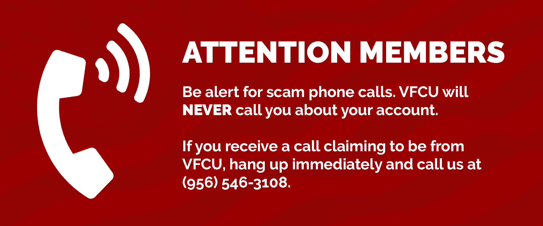 VFCU Notices 3 vfcu slider phonecalls - Valley Federal Credit Union